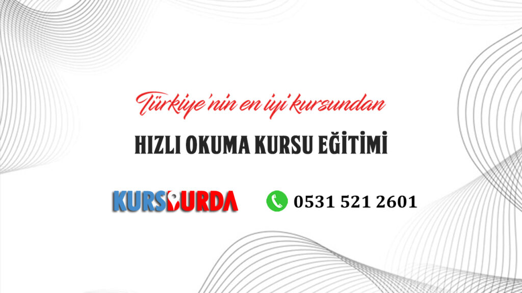 Hızlı Okuma Kursu Eğitimi